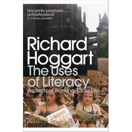 The Uses of Literacy