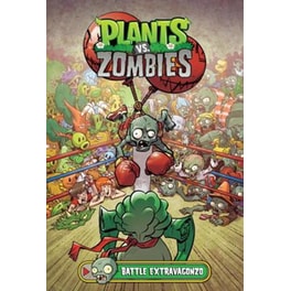 Plants vs. Zombies ,Vol. 7: Battle Extravagonzo