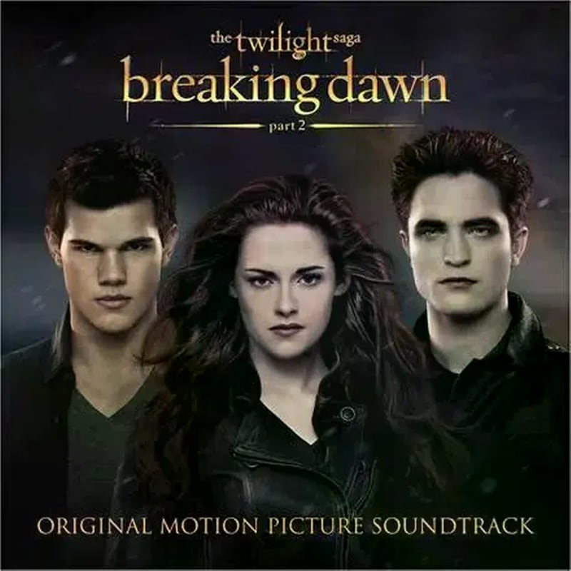 The Twilight Saga - Breaking Dawn Part 2 (Ost)