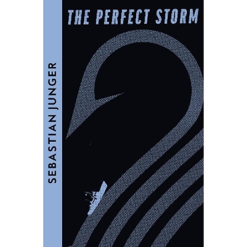 The Perfect Storm
