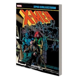 X-men Epic Collection: Proteus