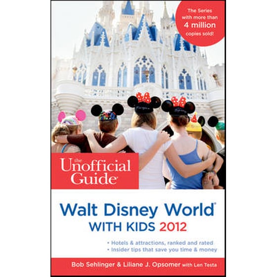 The Unofficial Guide to Walt Disney World with Kids 2012 image 0