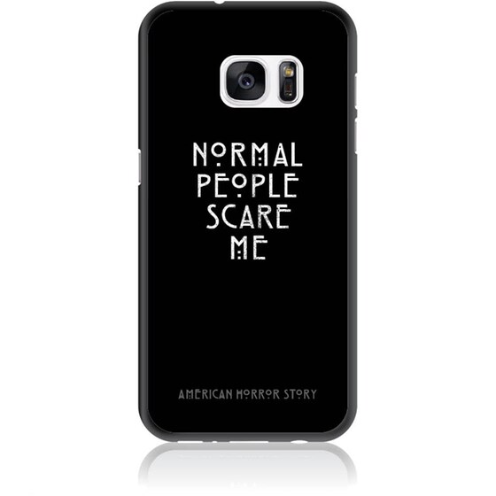 Normal People Scare Me Phone Case Design 50051  -  Samsung Galaxy S7  -  Soft Tpu Case image 0
