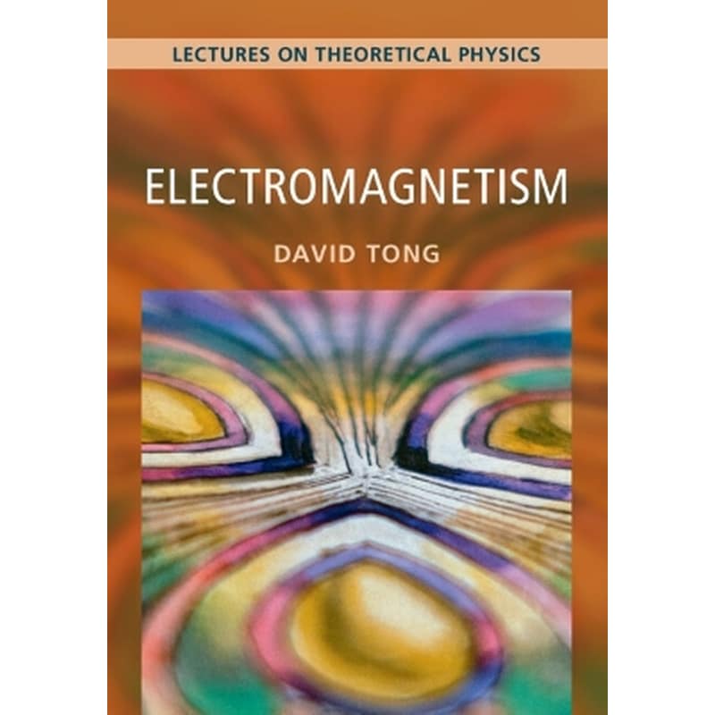 Electromagnetism: Volume 2