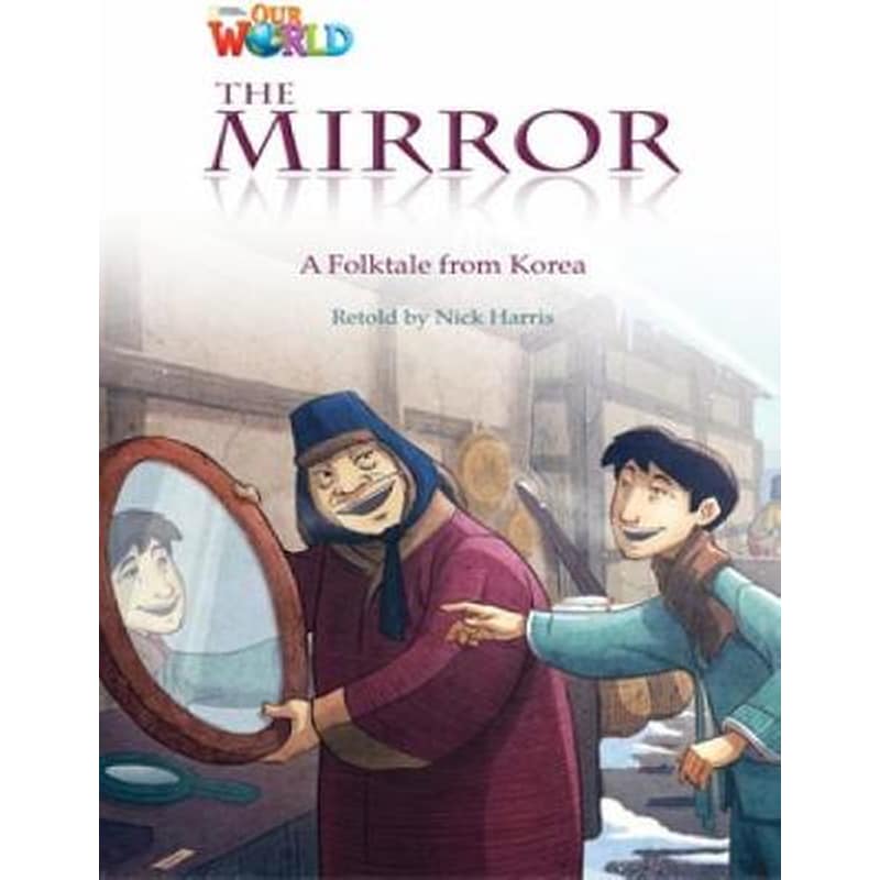 Our World Readers- The Mirror