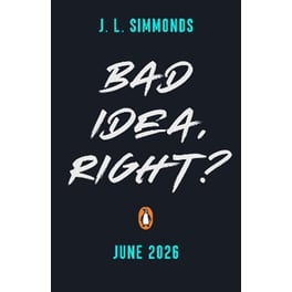 Bad Idea, Right?
