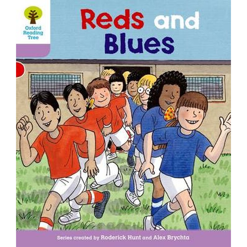 Oxford Reading Tree: Level 1+: First Sentences: Reds and Blues