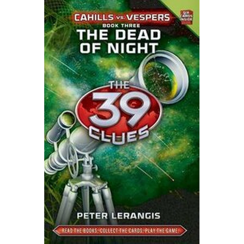 The 39 Clues Cahills Vs Vespers- 3 The Dead of Night Bk. 3