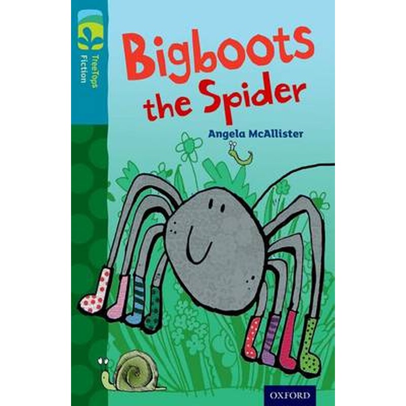 Oxford Reading Tree TreeTops Fiction- Level 9 More Pack A- Bigboots the Spider