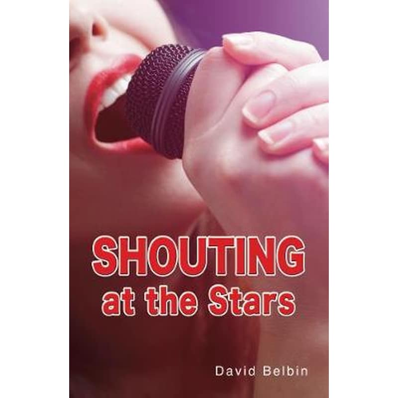 Shouting at the Stars