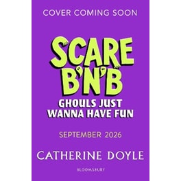 Scare B’n’B: Ghouls Just Wanna Have Fun
