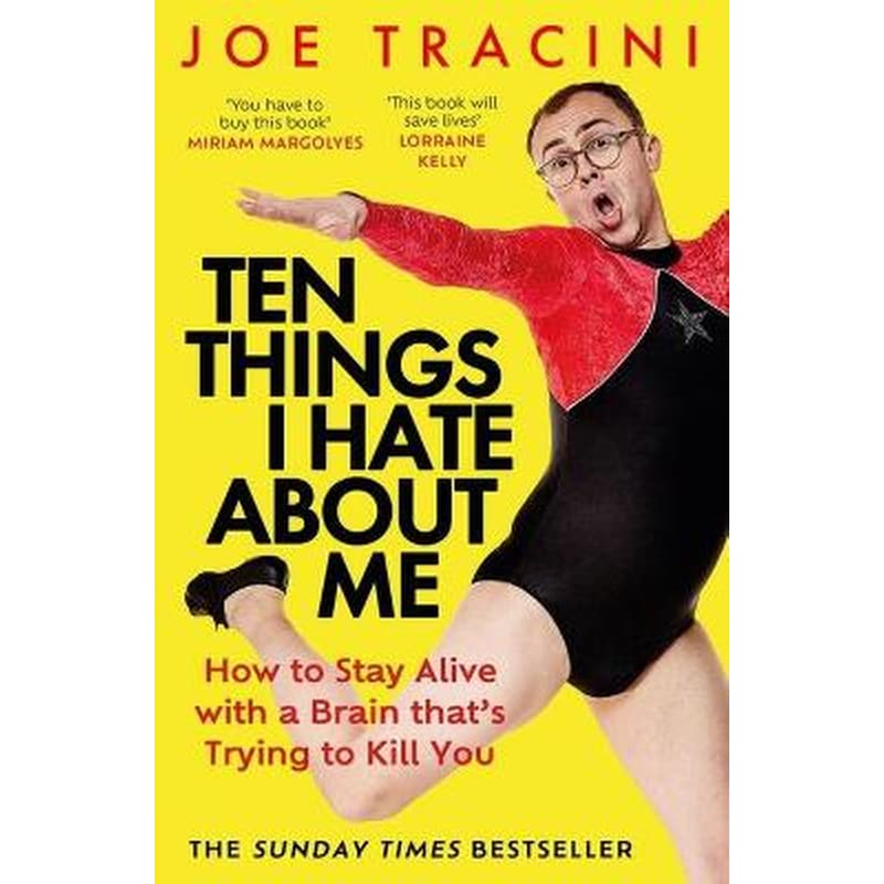 Ten Things I Hate About Me