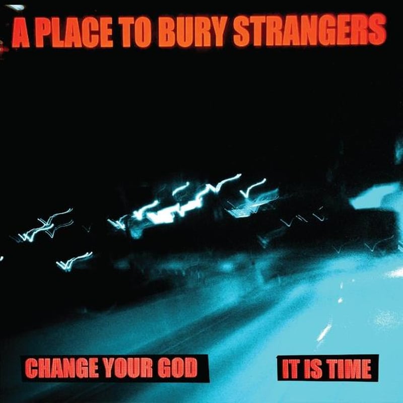 Change Your God / Is It Time