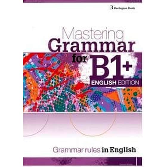 Mastering Grammar For B1+, English Edition Student's book image 0
