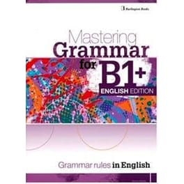 Mastering Grammar For B1+, English Edition Student's book