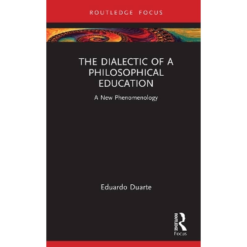 The Dialectic of a Philosophical Education