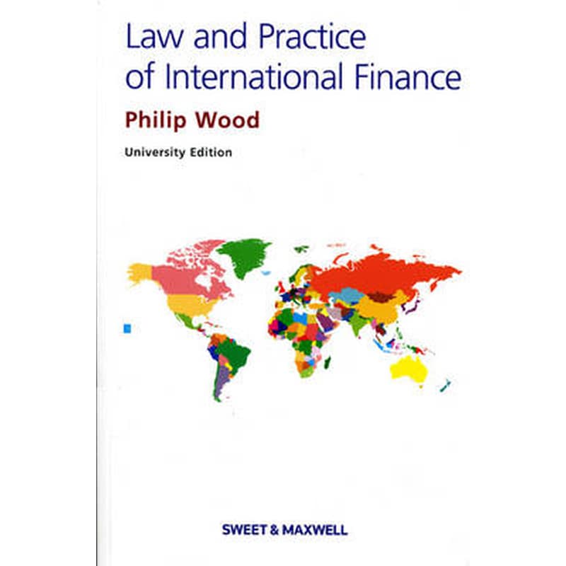 Law and Practice of International Finance