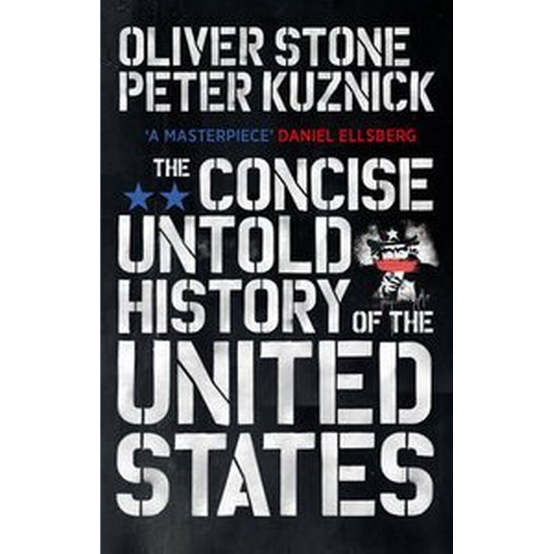 Concise Untold History of the United States