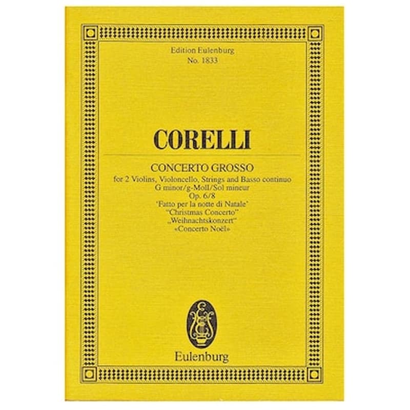 EDITIONS EULENBURG Corelli - Christmas Concerto Grosso Op.6/8 [pocket Score]