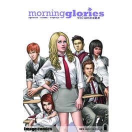 Morning Glories Volume 1