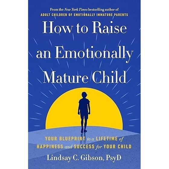 How to Raise an Emotionally Mature Child image 0