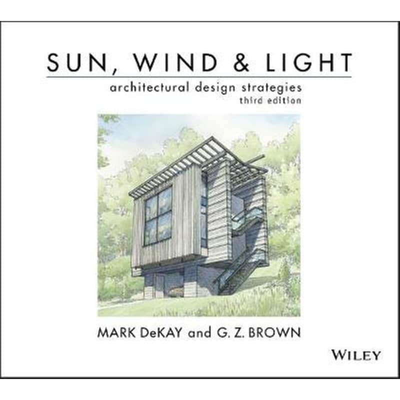 Sun, Wind, and Light- Architectural Design Strategies