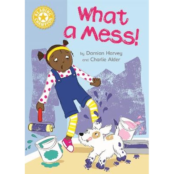 Reading Champion: What a Mess! image 0