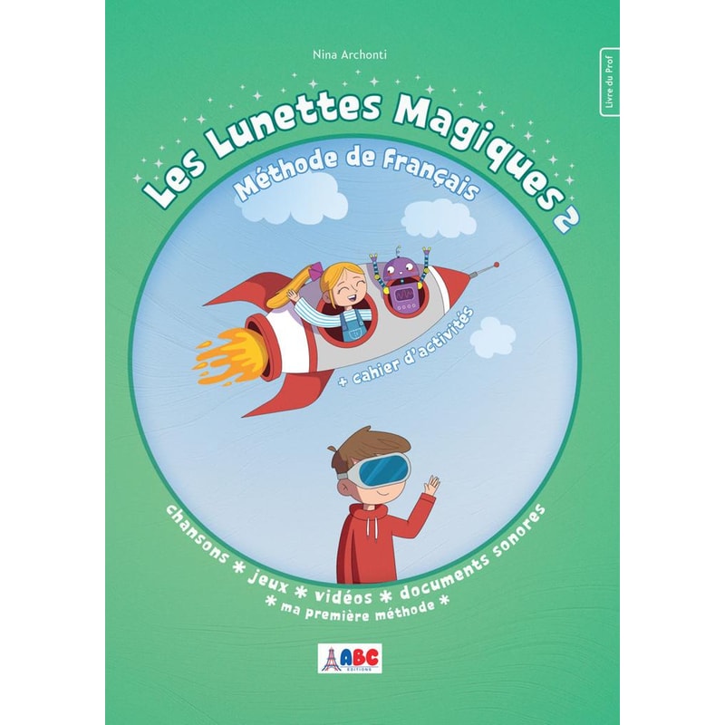 Les Lunettes Magiques 2 - Livre du professeur