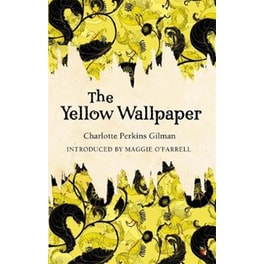 The Yellow Wallpaper