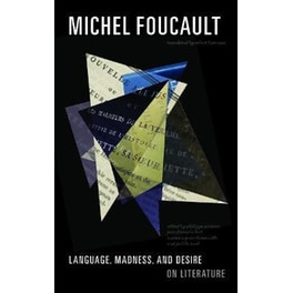 Language, Madness, and Desire