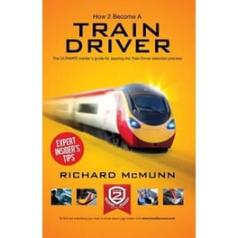 How to Become a Train Driver - the Ultimate Insider's Guide