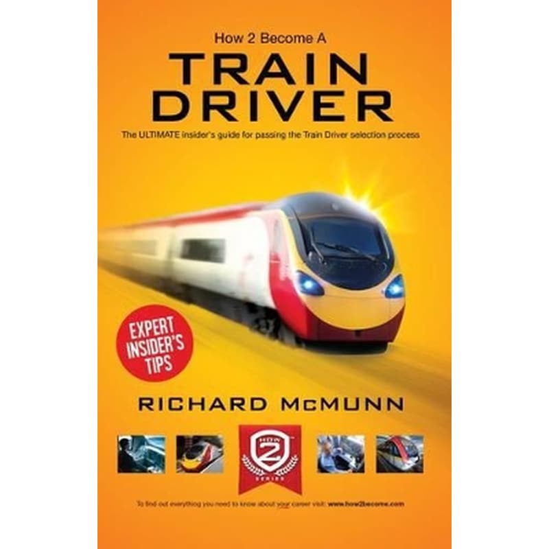 How to Become a Train Driver - the Ultimate Insiders Guide
