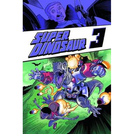 Super Dinosaur Volume 3 Volume 3 image 0