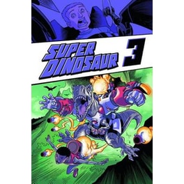 Super Dinosaur Volume 3 Volume 3