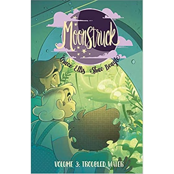 Moonstruck Volume 3: Troubled Waters image 0