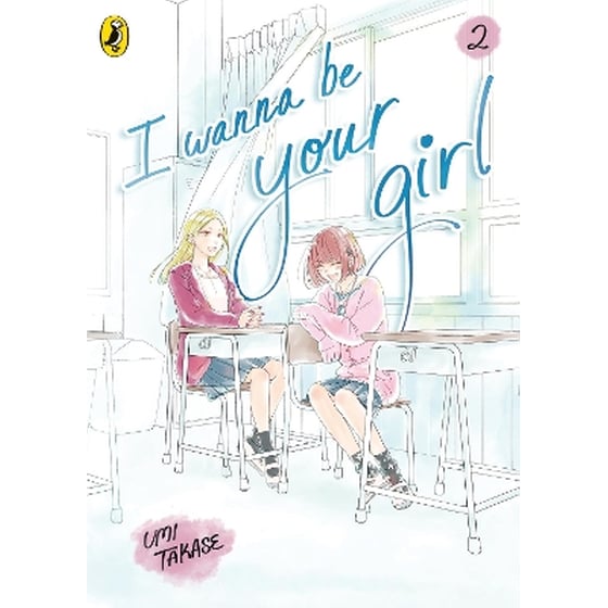 I Wanna Be Your Girl Vol. 2 image 0