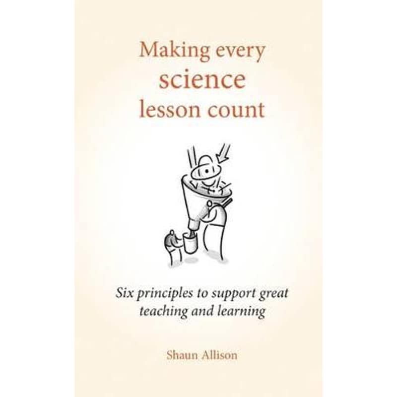 Making Every Science Lesson Count