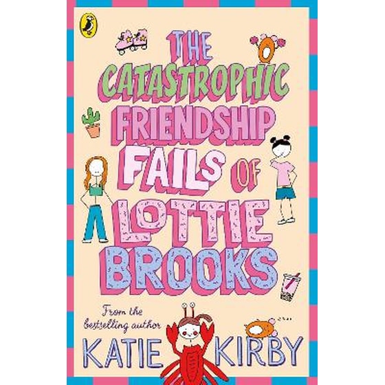 The Catastrophic Friendship Fails of Lottie Brooks image 0