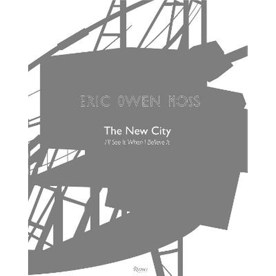 Eric Owen Moss: The New City image 0