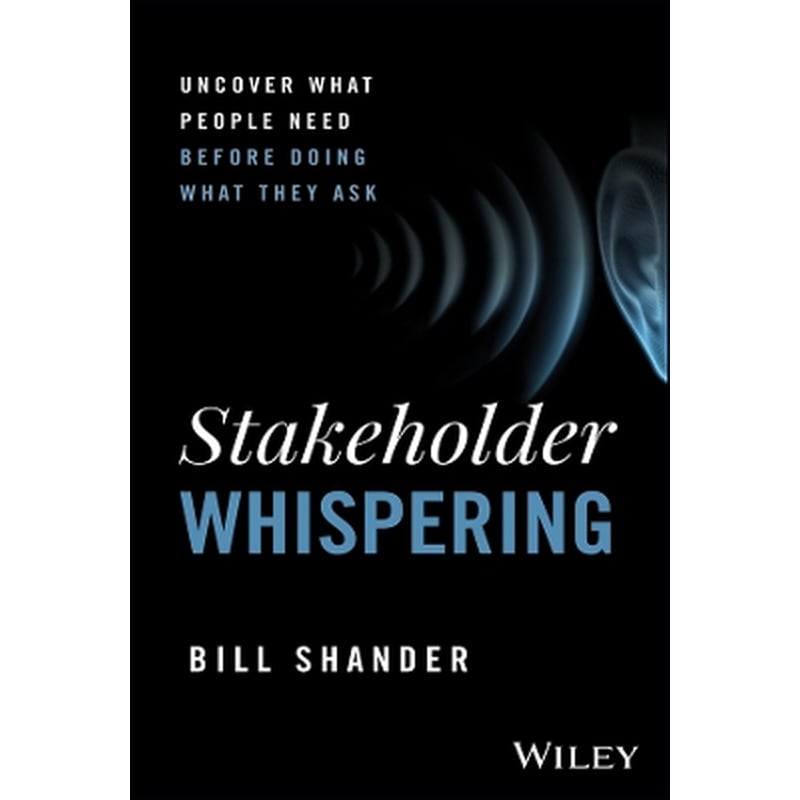 Stakeholder Whispering