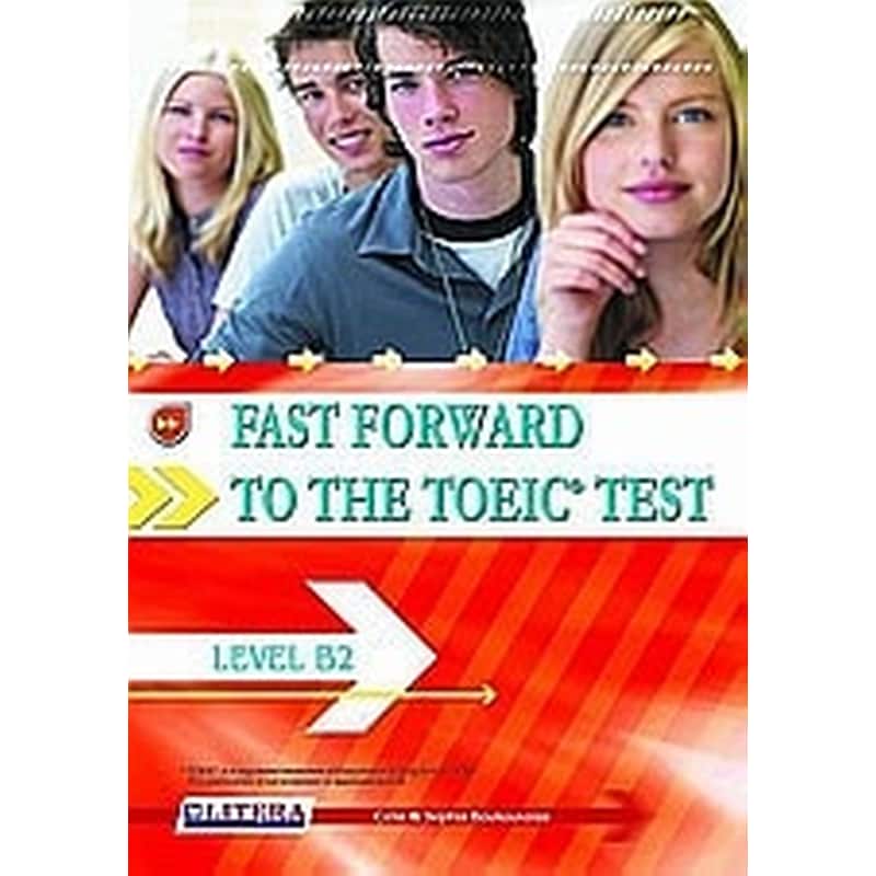 Fast Forward to the TOEIC Test- Level B2