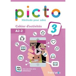 Picto 3 A2-2 Cahier d' activites
