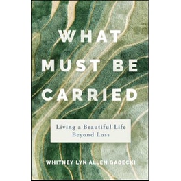 What Must Be Carried