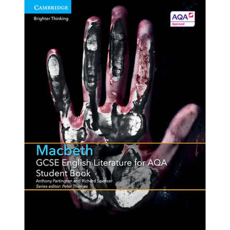 GCSE English Literature for AQA Macbeth Student Book