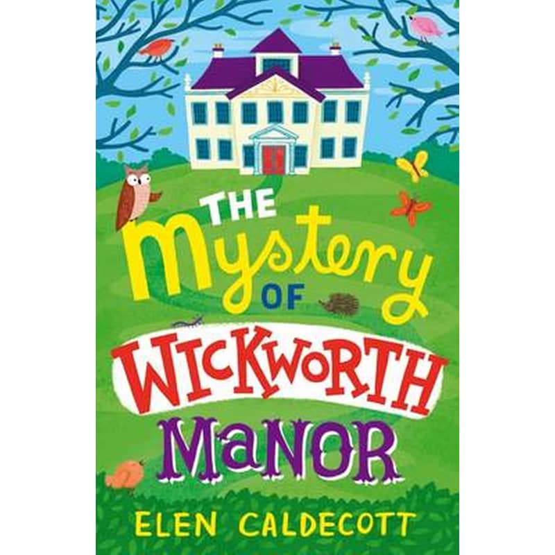 The Mystery of Wickworth Manor
