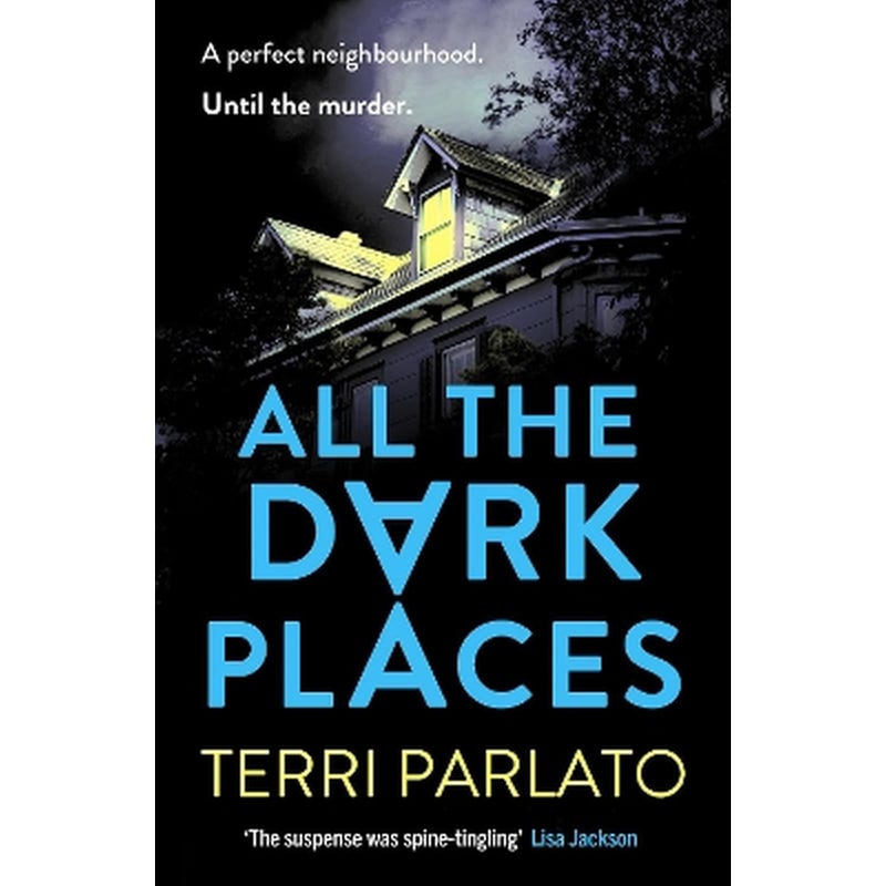 All The Dark Places