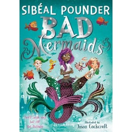 Bad Mermaids