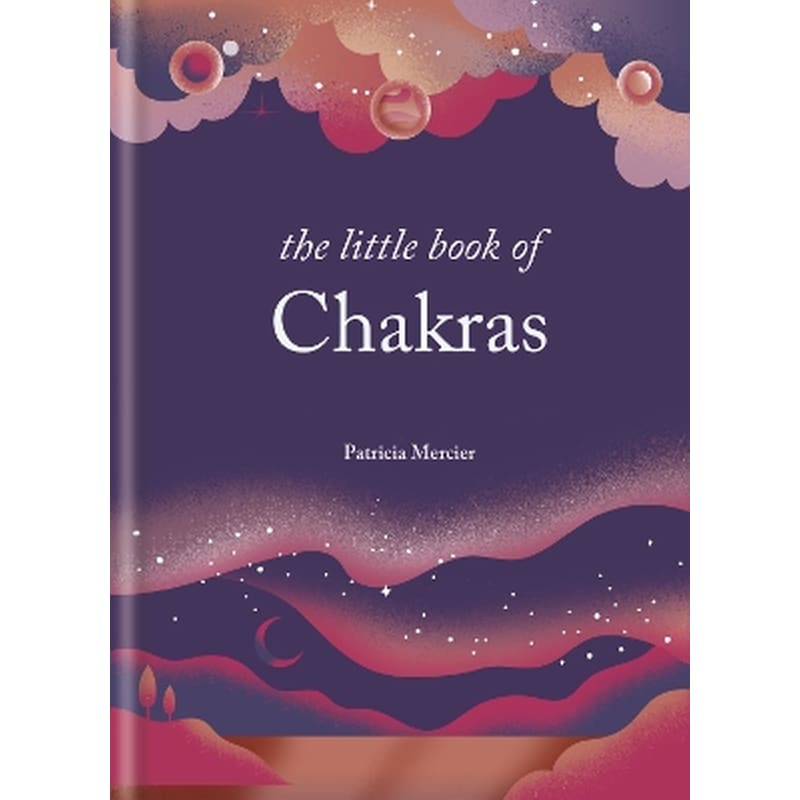 The Little Book of Chakras