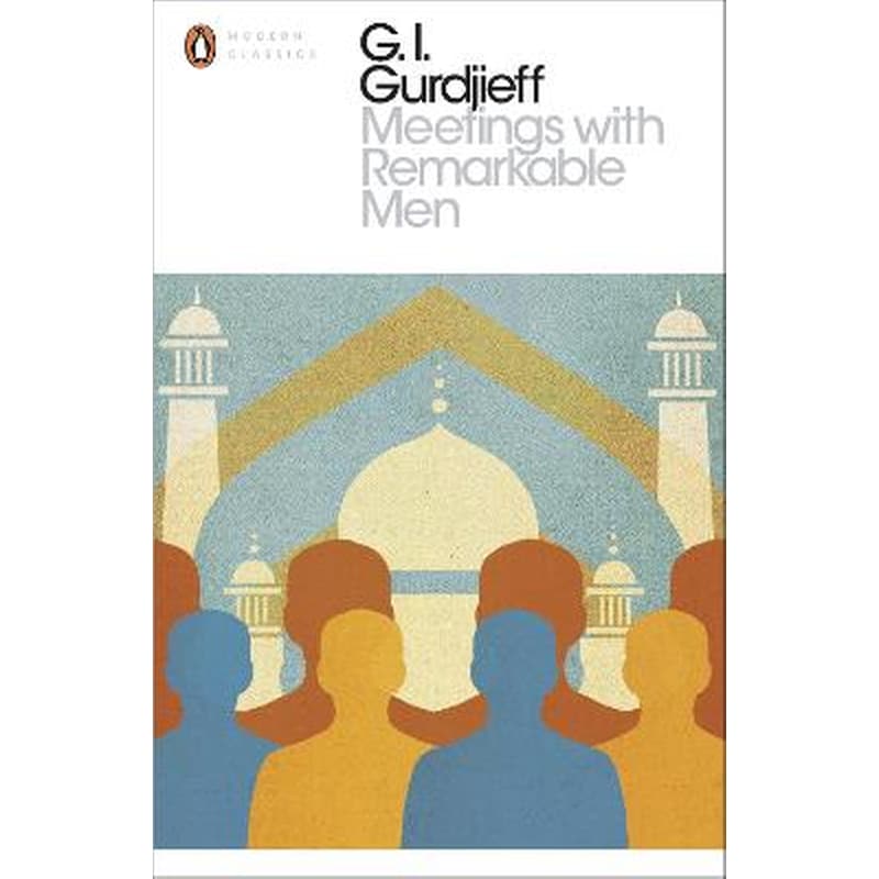 Meetings with Remarkable Men