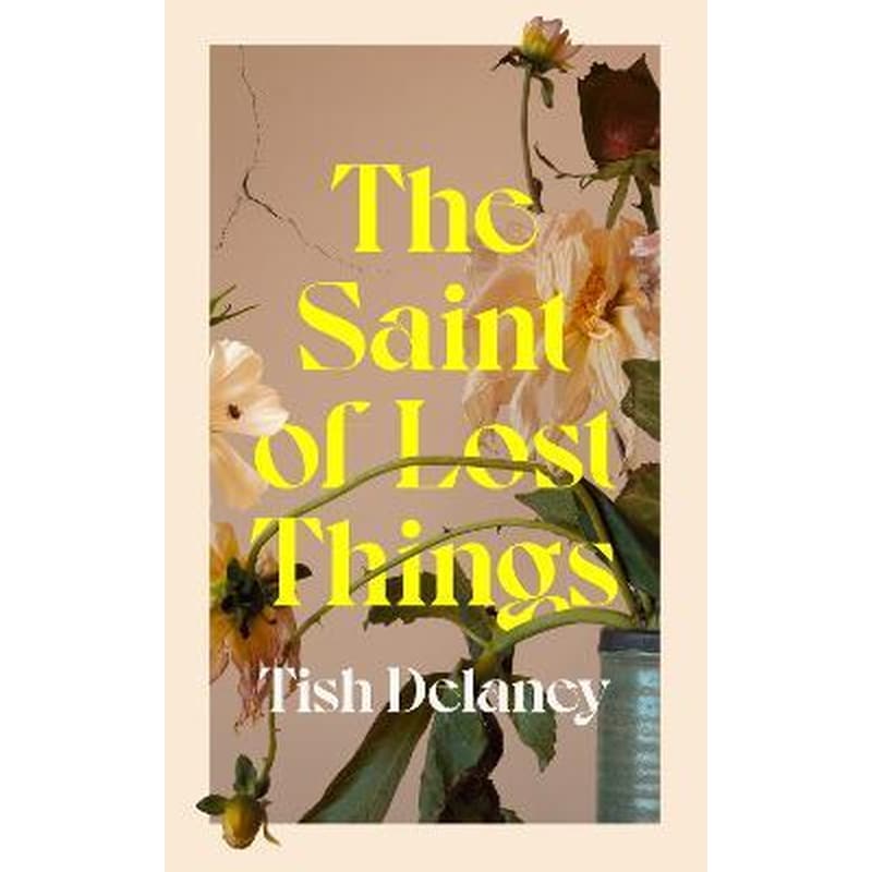 Saint of Lost Things
